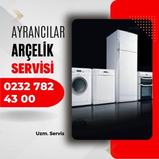 Ayrancılar Arçelik Servisi